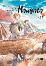 To the Travelers of Mångata